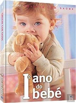 O 1º Ano Do Bébé