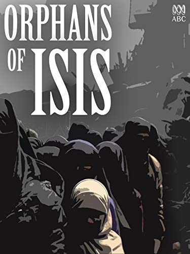 Orphans of ISIS