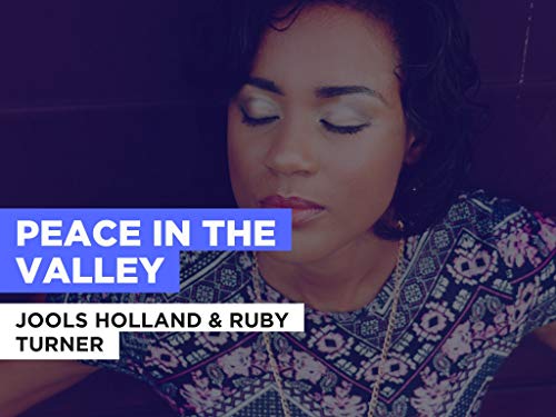 Peace in the Valley al estilo de Jools Holland & Ruby Turner