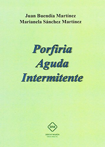 PORFIRIA AGUDA INTERMITENTE