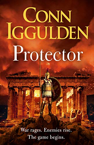 Protector: The epic new adventure through the battlefields of ancient Greece (English Edition)