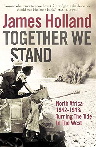 Together We Stand: North Africa 1942–1943: Turning the Tide in the West (Mediterranean War 2) [Idioma Inglés]