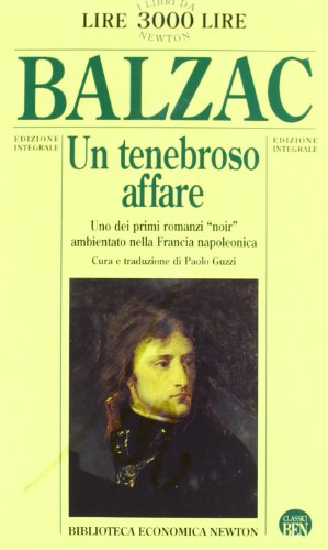 Un tenebroso affare (Biblioteca economica Newton)