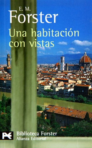 Una habitación con vistas (El libro de bolsillo - Bibliotecas de autor - Biblioteca Forster)