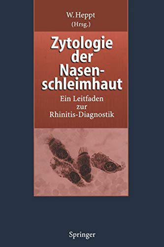 Zytologie der Nasenschleimhaut: Ein Leitfaden zur Rhinitis-Diagnostik