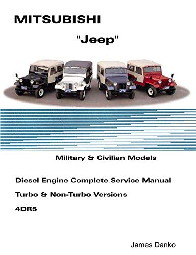 Mistubishi "Jeep" Diesel English Service Manual 4DR5