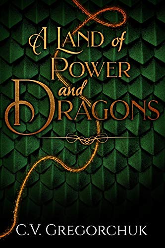 A Land of Power and Dragons: 1 (The Last Guardians)