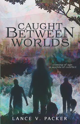 Caught Between Worlds