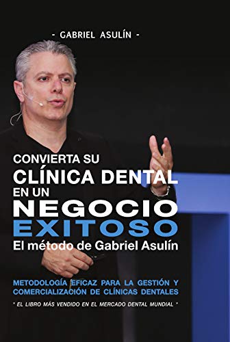 Convierta su clinica dental an un negocio exitoso