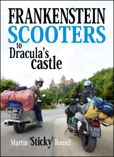 Frankenstein Scooters to Dracula's Castle (English Edition)