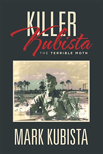 Killer Kubista: The Terrible Moth (English Edition)