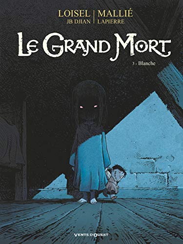 Le Grand Mort - Tome 03: Blanche (24X32)