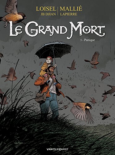 Le Grand Mort - Tome 05: Panique (24X32)