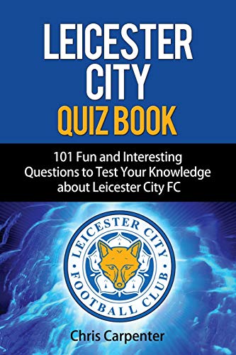 Leicester City Quiz Book