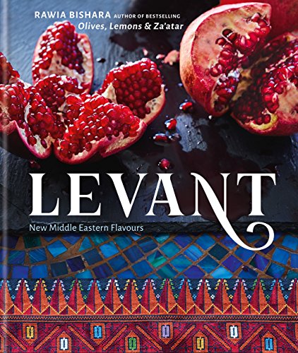 Levant: New Middle Eastern Flavours (English Edition)