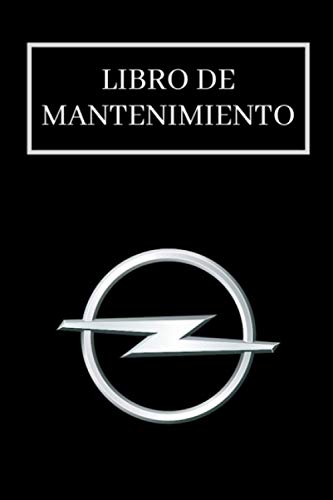 Libro de Mantenimiento: Registro de Mantenimiento coche con páginas prefabricadas | Lleva un registro reparaciones y del mantenimiento coches | Permite anotar todas las intervenciones