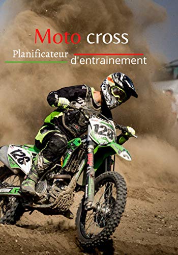 Moto cross planificateur d'entrainement: Yamaha / Honda / Kawasaki / Huqsvarna / KTM / Suzuki