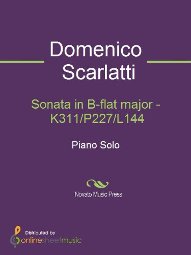 Sonata in B-flat major - K311/P227/L144 (English Edition)