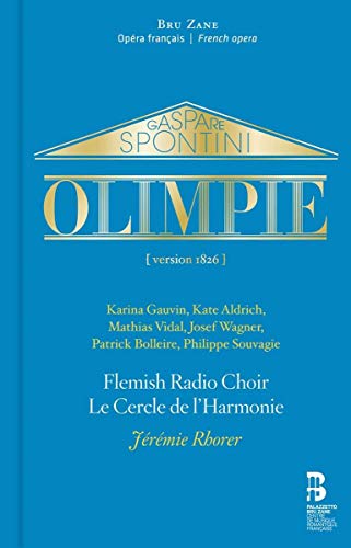 Spontini: Olympie/ Le Cercle De L´Harmonie-Rhoer