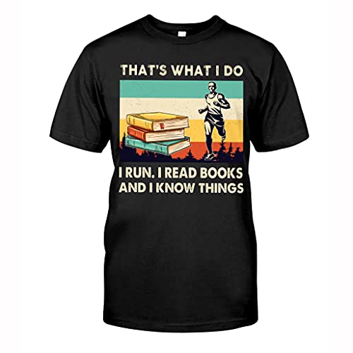 That's What I Do. Read and Run - Camisa de lectura, regalos para lectores, camiseta de libro, camiseta sobre lectura, camiseta