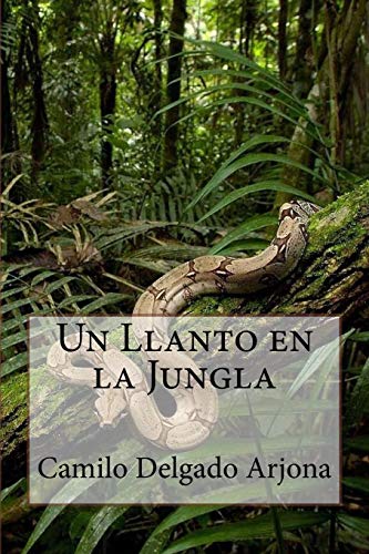 Un Llanto en la Jungla