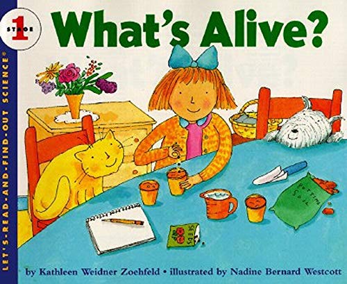 WHATS ALIVE LETS READ AND FIND OUT SCIENCE NIV.1 (Let's-read-and-find-out Science, Stage 1)