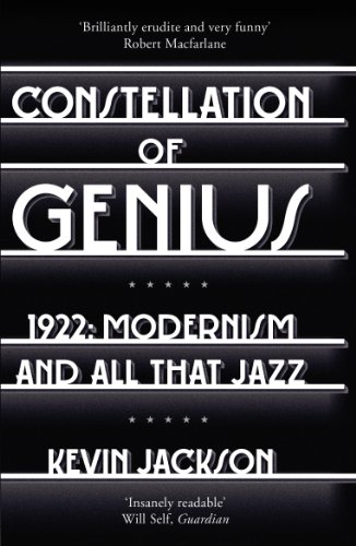 Constellation of Genius: 1922: Modernism and All That Jazz (English Edition)