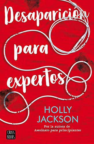 Desaparición para expertos (Crossbooks)