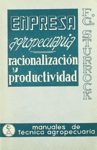 Empresa agropecuaria: 1 (Manuales de técnica agropecuaria)