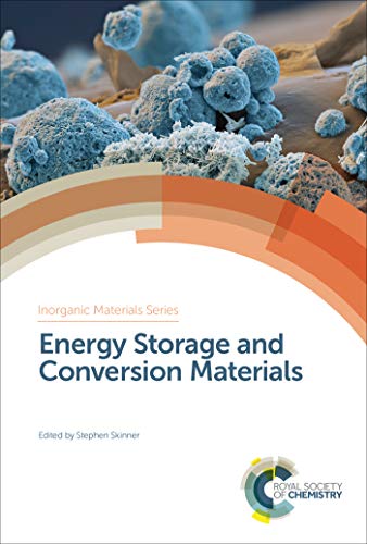 Energy Storage and Conversion Materials (ISSN) (English Edition)