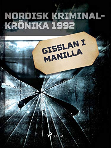 Gisslan i Manilla (Swedish Edition)