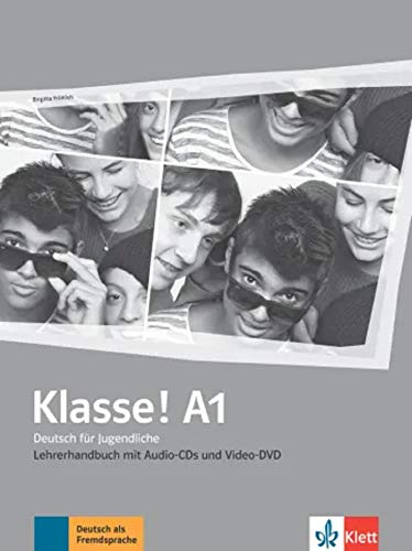 KLASSE! A1, GUÍA PROFESOR+4 CD+DVD: Lehrerhandbuch A1 mit 4 Audio-CDs und 1 Video-DVD