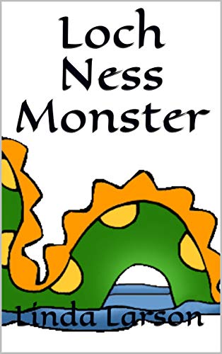 Loch Ness Monster (Children's books - easy readers) (English Edition)