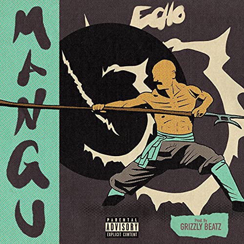 Mangu [Explicit]