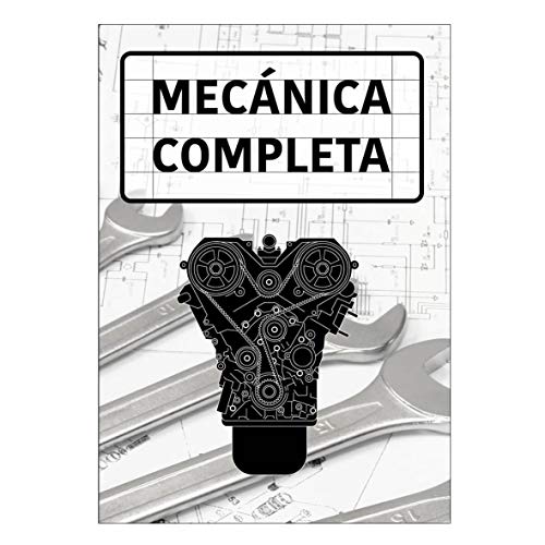 Manual de Mecánica Completa. Ed. Oct 2017