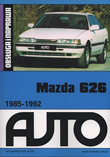 Mazda 626 Obsluga i naprawa