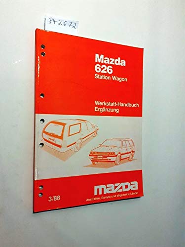 Mazda 626 Station Wagon. Werkstatthandbuch. Ergänzung 3/88