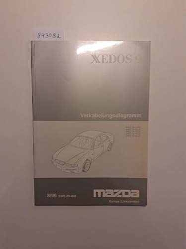 Mazda Xedos 9 Verkabelungsdiagramm JMZ TA12F2 JMZ TA12L2 JMZ TA72L2 JMZ TA12L5 JMZ TA12J5 8/96 5382-20-96H