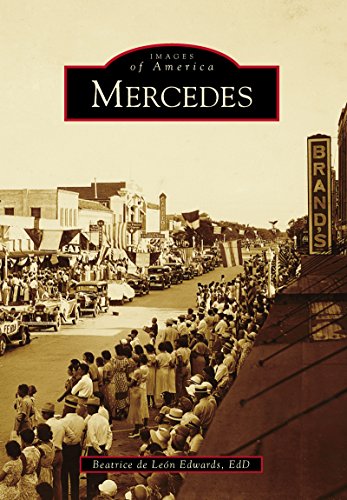 Mercedes (Images of America) (English Edition)