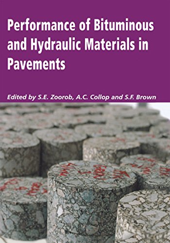 Performance of Bituminous and Hydraulic Materials in Pavements: Proceedings of the Fourth European Symposium, Bitmat4, Nottingham, UK, 11-12 April 2002 (English Edition)