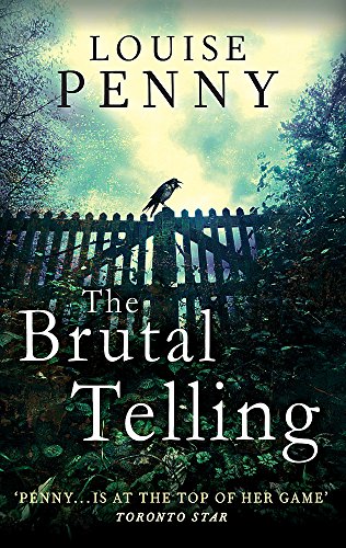 The Brutal Telling (Chief Inspector Gamache)