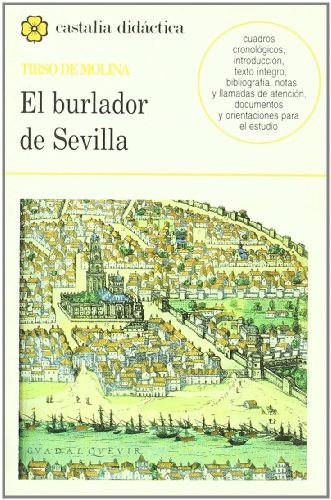 El burlador de Sevilla . (CASTALIA DIDACTICA. C/D.)