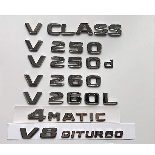 HONGYOU Emblema de letras cromadas para Mercedes Benz Clase V W447 MPV V200 V220 V250 V250D V250L V260 V260L 4MATIC (V 250d, plateado brillante)