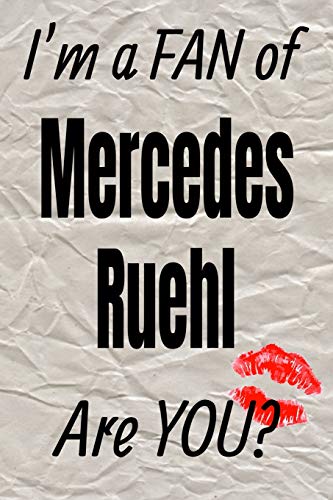 I'm a FAN of Mercedes Ruehl Are YOU? creative writing lined journal (Actors series)