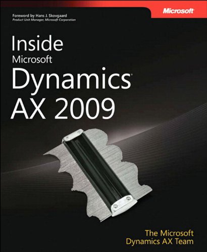 Inside Microsoft Dynamics AX 2009 (Developer Reference) (English Edition)