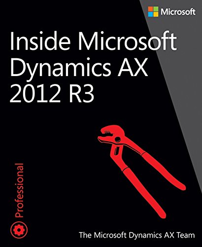 Inside Microsoft Dynamics AX 2012 R3 (English Edition)