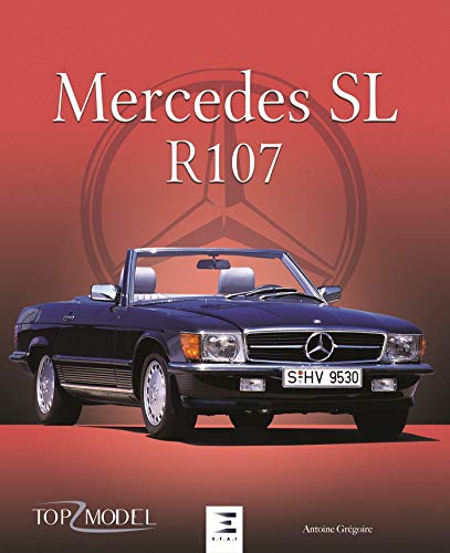 Mercedes-Benz SL, le roaster mondial de l'étoile (Top Model)