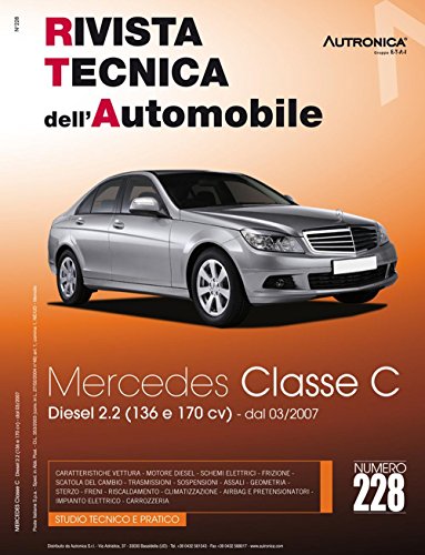 Mercedes Classe C (W204) C200 e C220 CDi (Rivista tecnica dell'automobile)