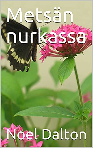 Metsän nurkassa (Finnish Edition)