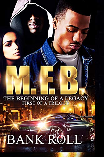 MFB: The Beginning Of A Legacy (Part 1) (English Edition)